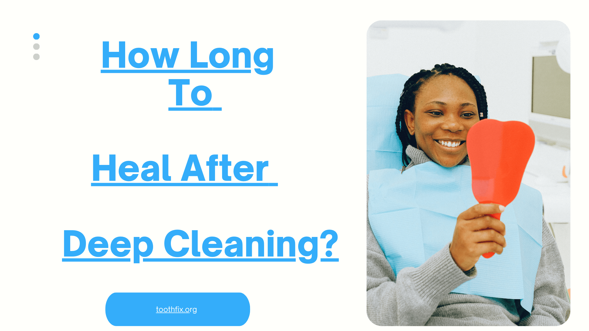 How Long to Heal After Deep Cleaning?